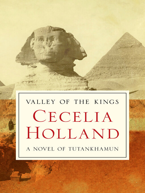 Title details for Valley of the Kings by Cecelia Holland - Wait list